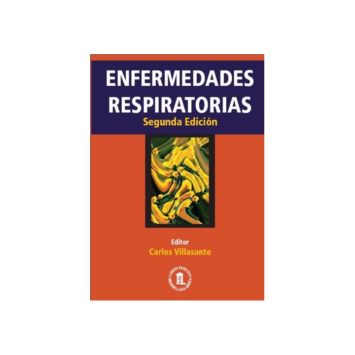 Enfermedades Respiratorias (Segunda Edicion)